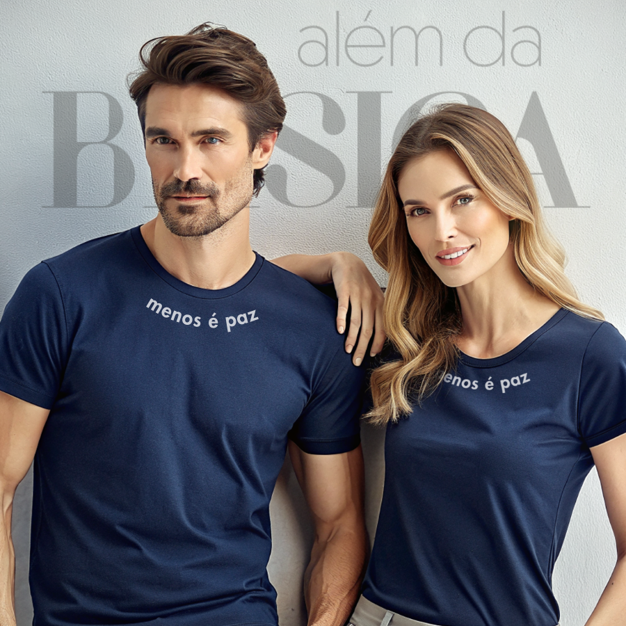 Camiseta com frase Menos é Paz - Além da Básica